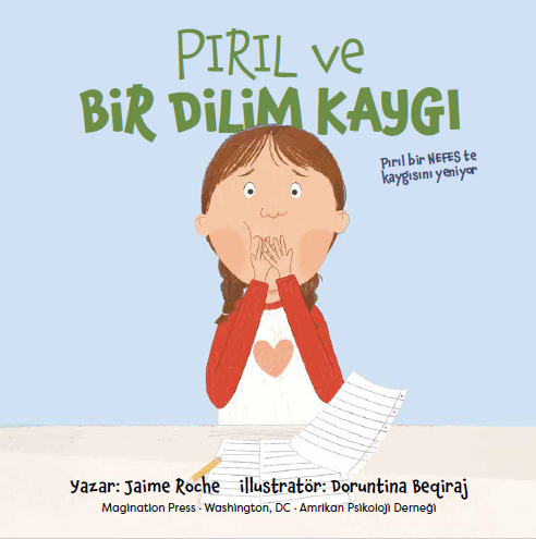 pırıl ve bir dilim kaygı
