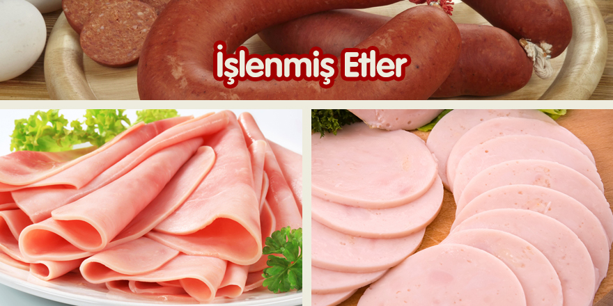 İşlenmiş Etler