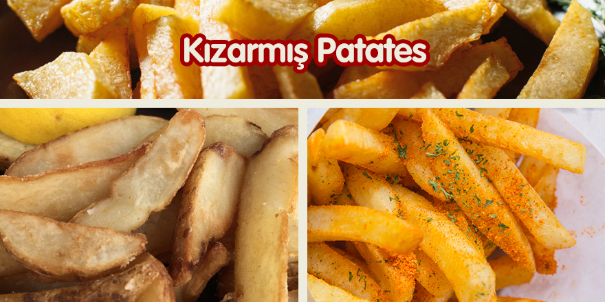 Kızarmış Patates